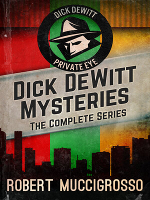 cover image of Dick DeWitt Mysteries Collection